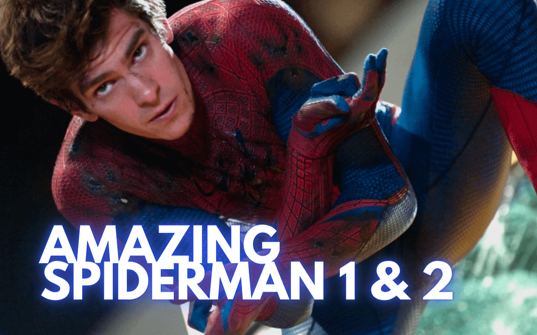 The Amazing Spider-Man: Part 1 and 2